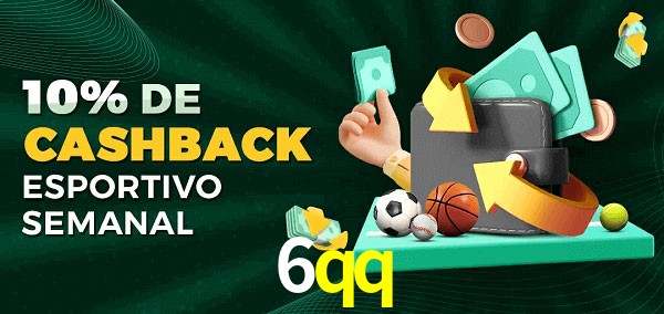 10% de bônus de cashback na 6qq